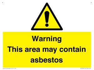 Warning This area may contain asbestos